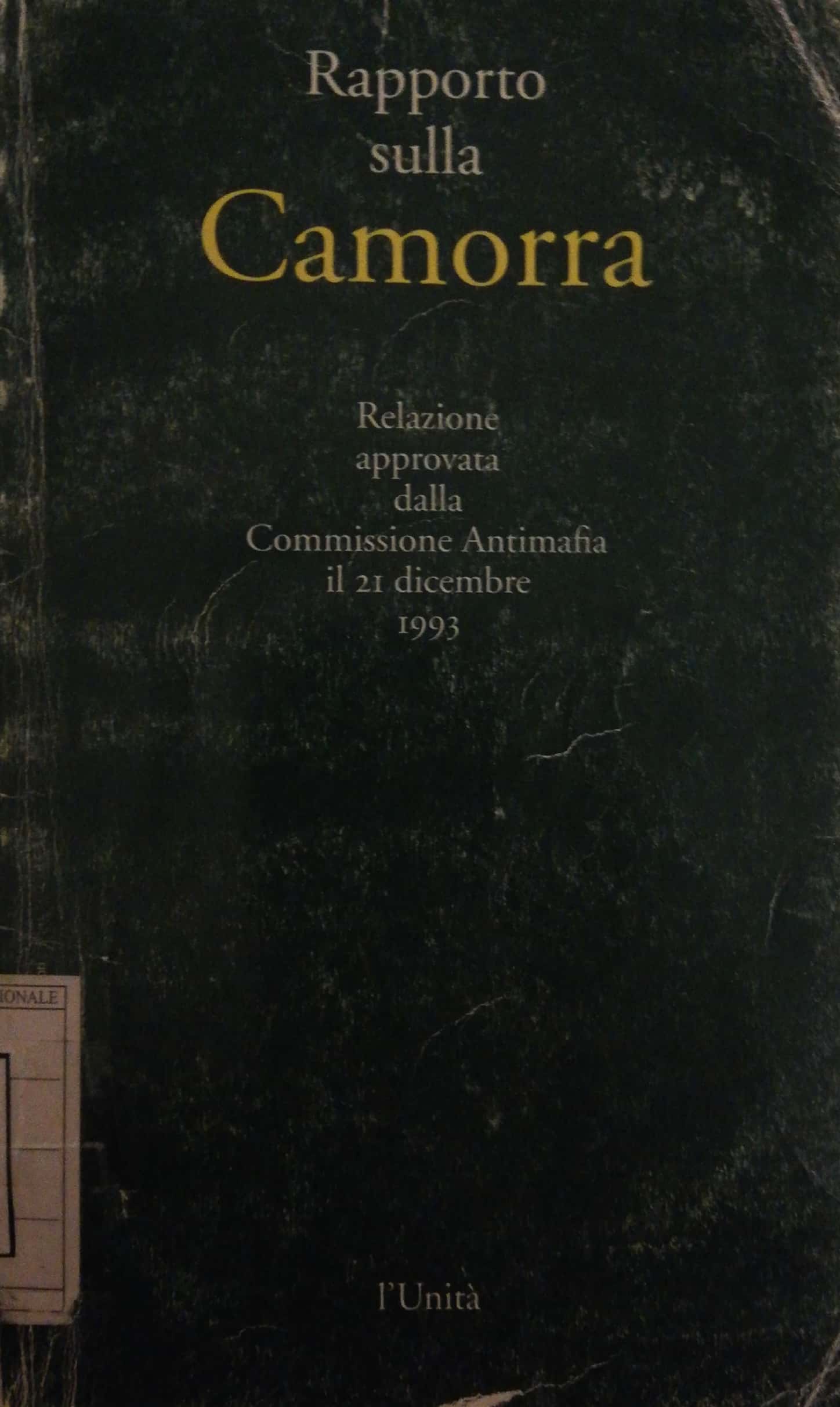 RAPPORTO SULLA CAMORRA